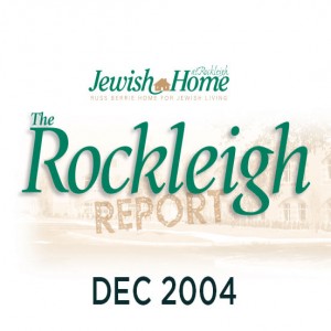 Issue 12 - The Rockleigh Report - December 2004 - NL20160027 - JHR, Jewish Home at Rockleigh     